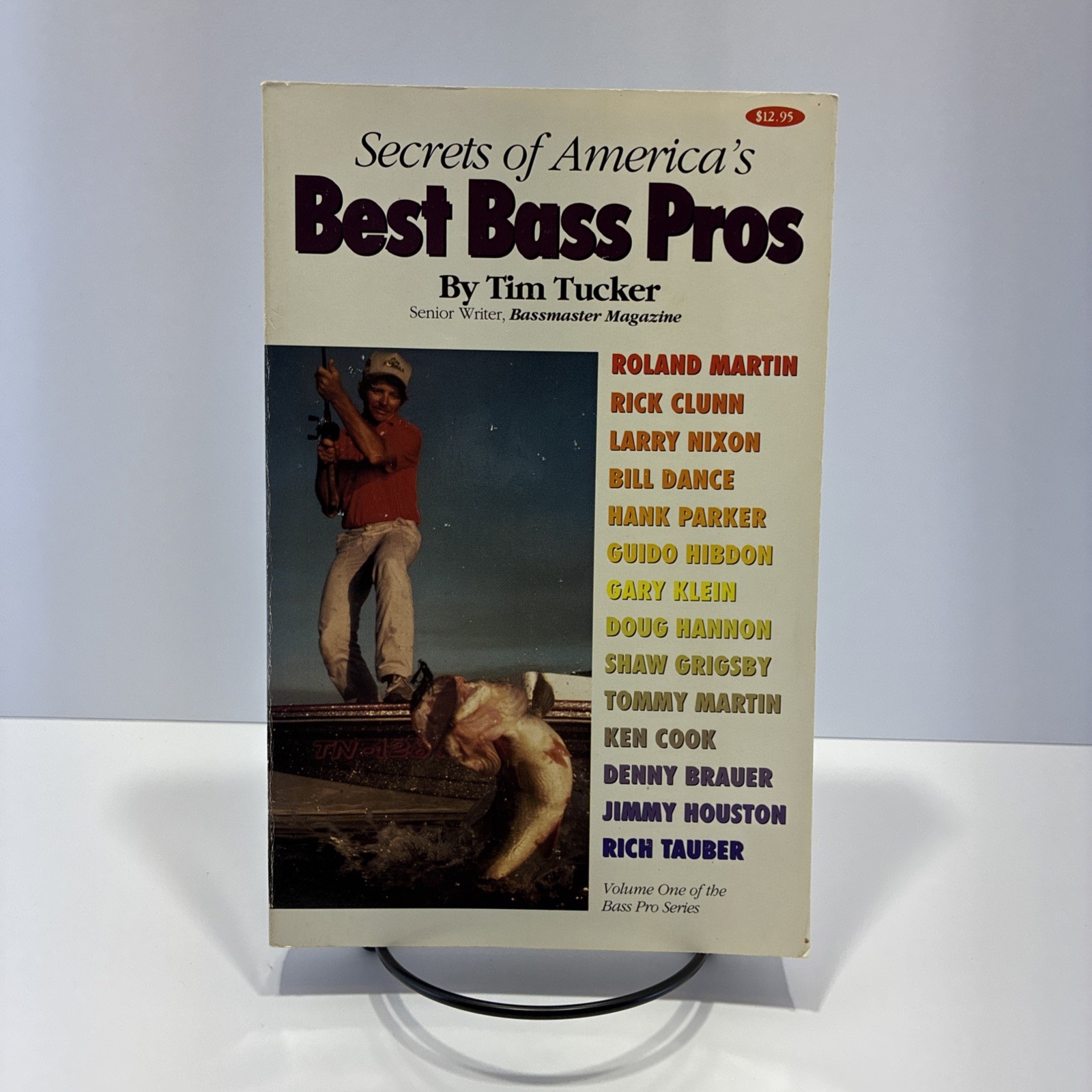 SECRETS OF AMERICA’S BEST BASS PROS By Tim Tucker Paper Back 244 pages