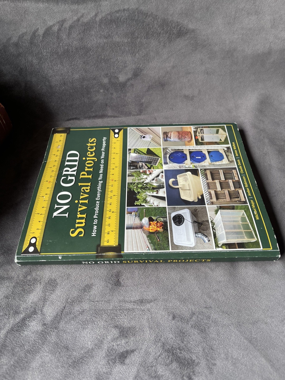 NO GRID Survival Projects: How To Produce Everything You Need On Your Property ￼