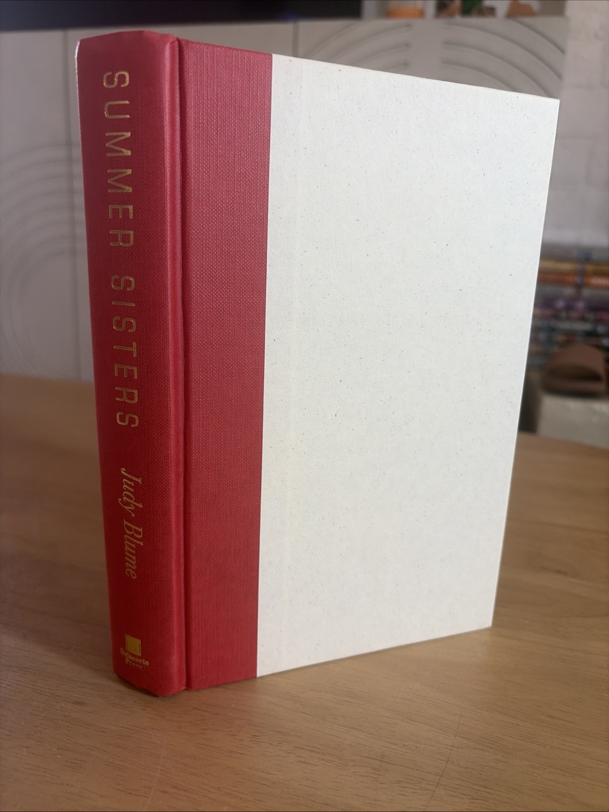 SIGNED Summer Sisters By Judy Blume HCDJ FINE/NF ~ UNREAD COPY : To Katie