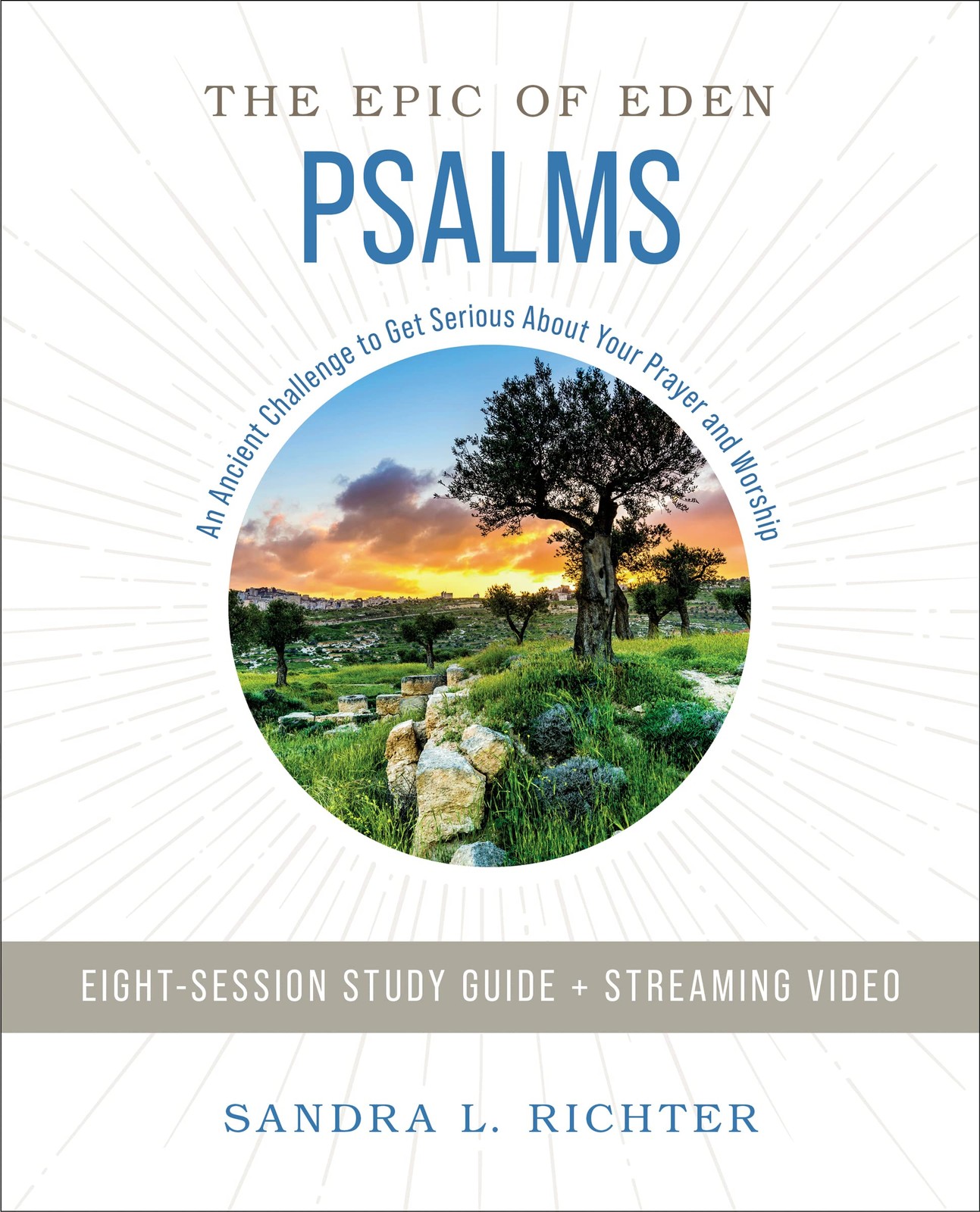 Psalms Bible Study Guide plus Streaming Video: An Ancient Challenge to Get S…
