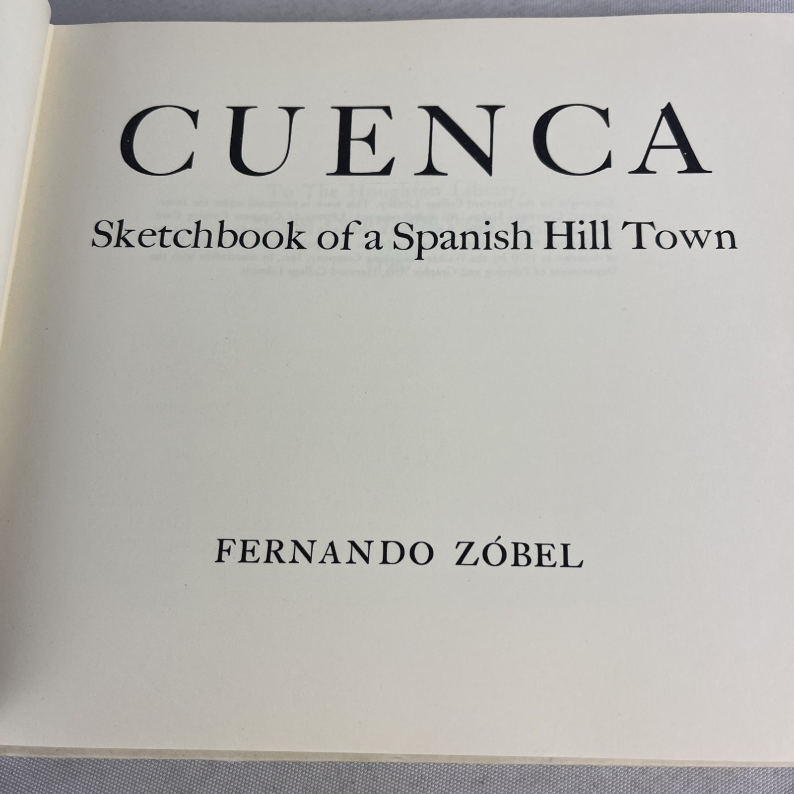 Cuenca Sketchbook of a Spanish Hill Town – SIGNED by Fernando Zobel – HC – 1970