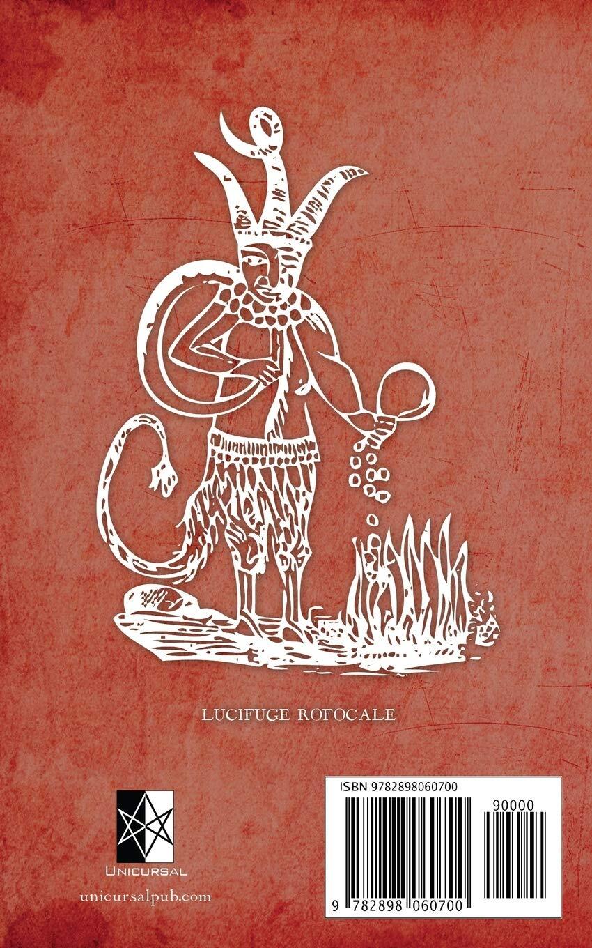 The Grand Grimoire with the Great Clavicle of Solomon Also Known as the Red Drag
