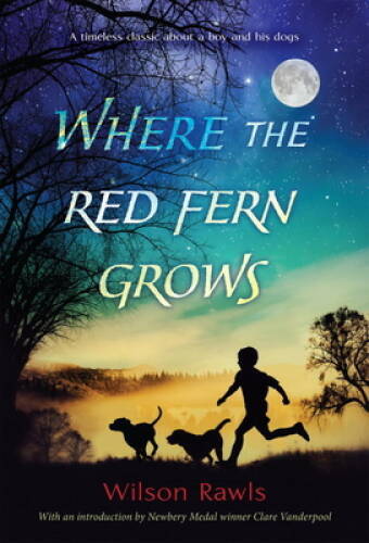 Where the Red Fern Grows – Paperback By Wilson Rawls – GOOD