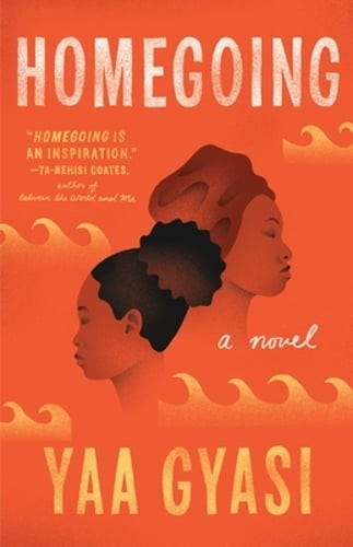 Homegoing by Yaa Gyasi: Used