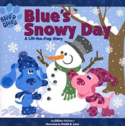 Blue’s Snowy Day Paperback Alison Inches