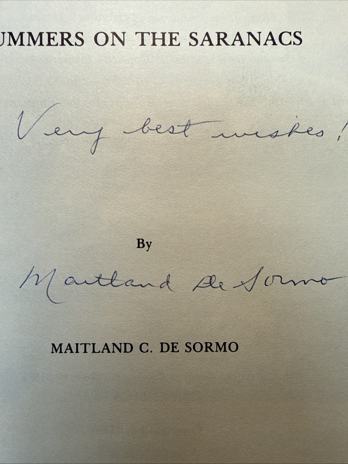 Summers on the Saranacs SIGNED Maitland De Sormo 1980 1st HC DJ Adirondack Histo
