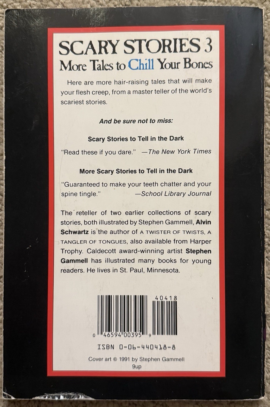 SCARY STORIES 3: MORE TALES TO CHILL YOUR BONES BY ALVIN SCHWARTZ 1991 TPB