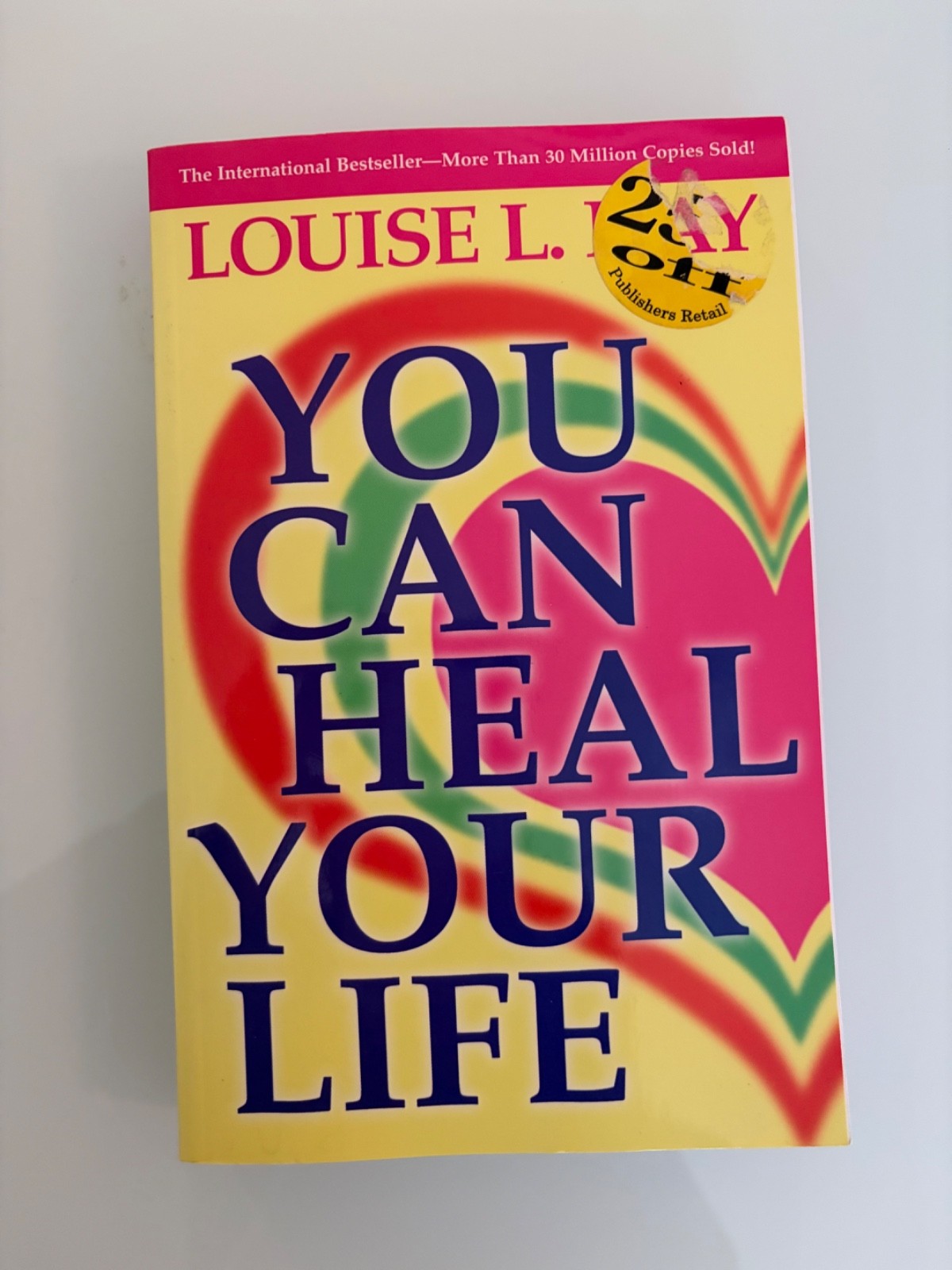 You Can Heal Your Life Louise Hay PB Self Help Classic