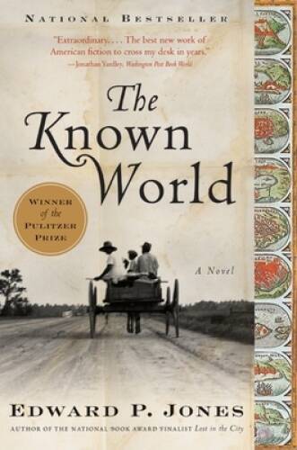 The Known World: A Novel – Paperback By Jones, Edward P. – VERY GOOD
