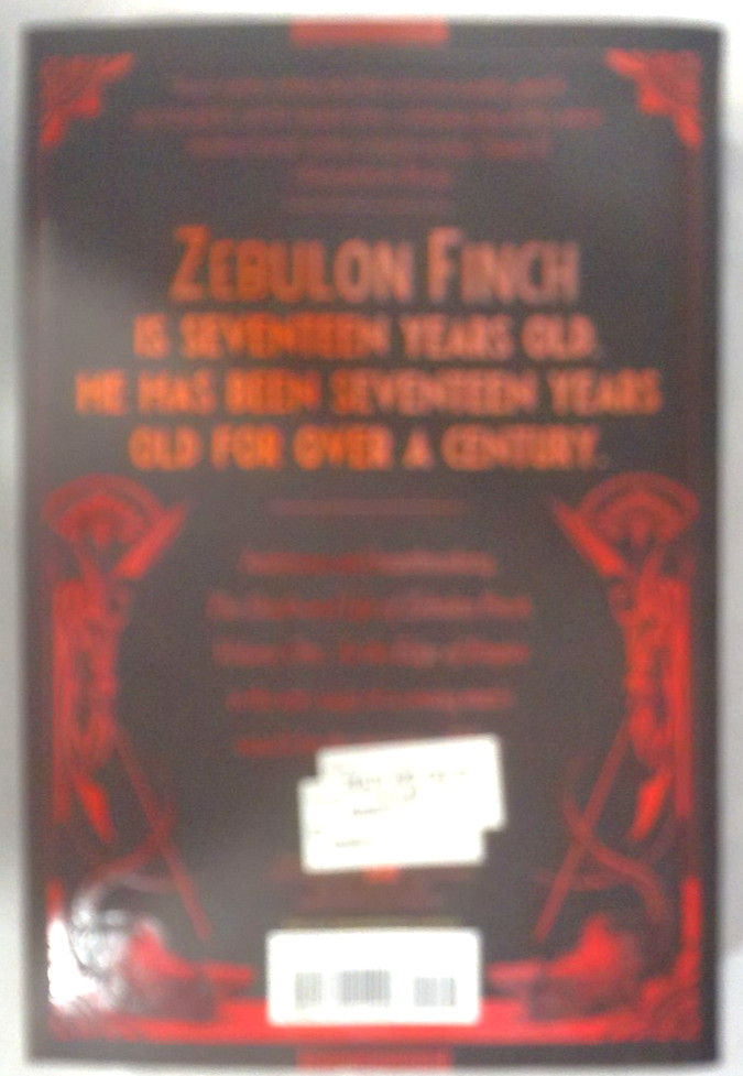 The Death and Life of Zebulon Finch, Volume One by Daniel Kraus