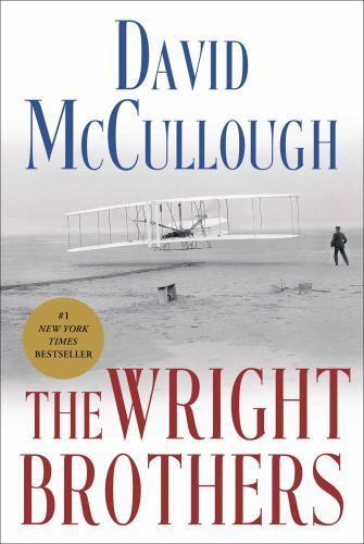 The Wright Brothers – David McCullough, 1476728747, hardcover
