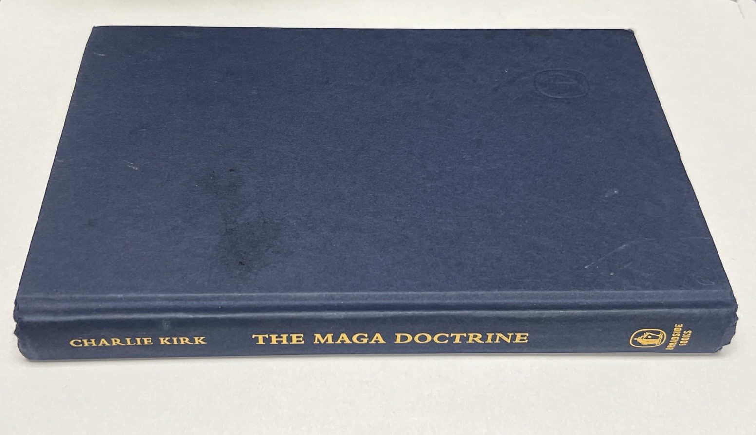 MAGA Doctrine Signed – Charlie Kirk – Autographed Book – First Edition