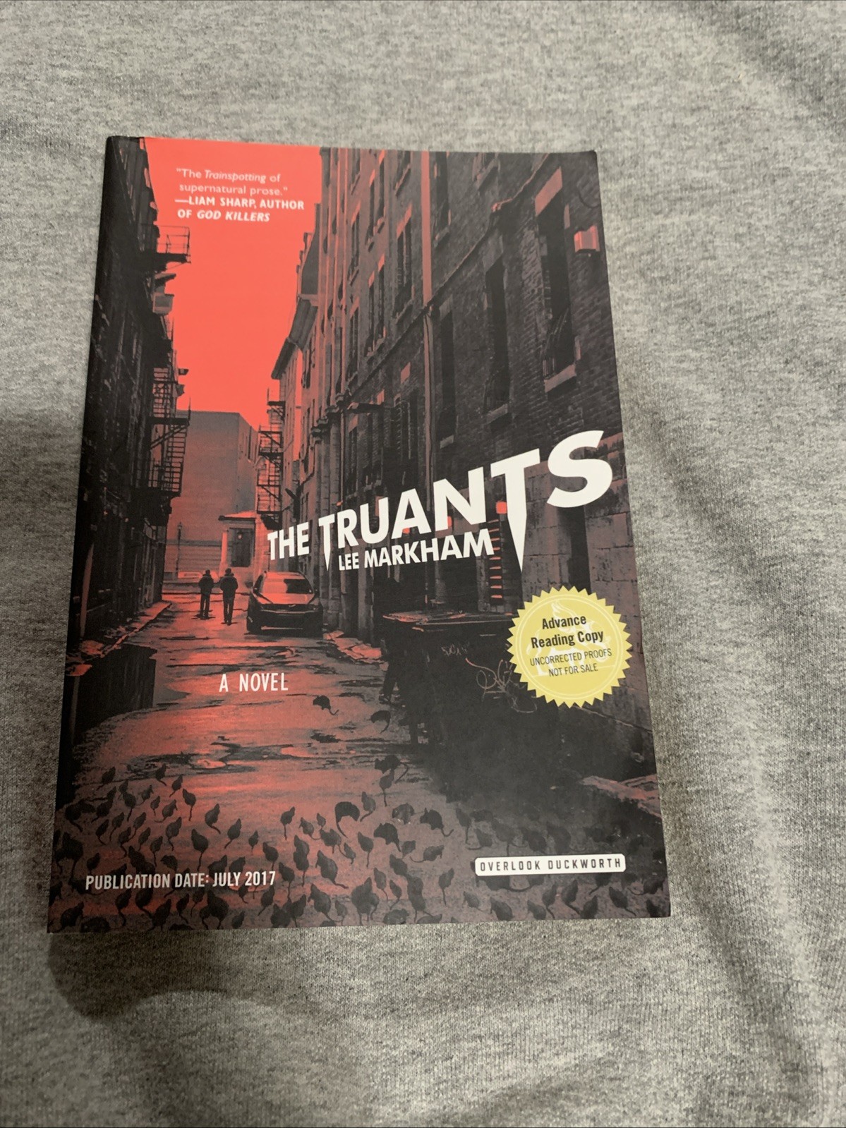 The Truants By Lee Markham- Advance Reader’s Copy