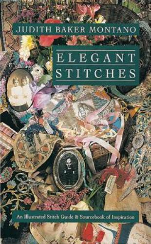 Elegant Stitches: An Illustrated Stitch Guide & Source Book of Insp – GOOD