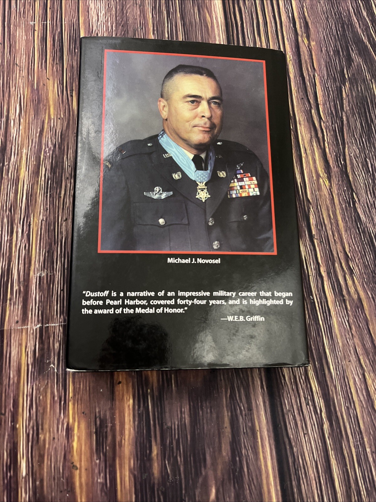 Dustoff: The Memoir of an Army Aviator by Novosel, Michael J. 1st Edition