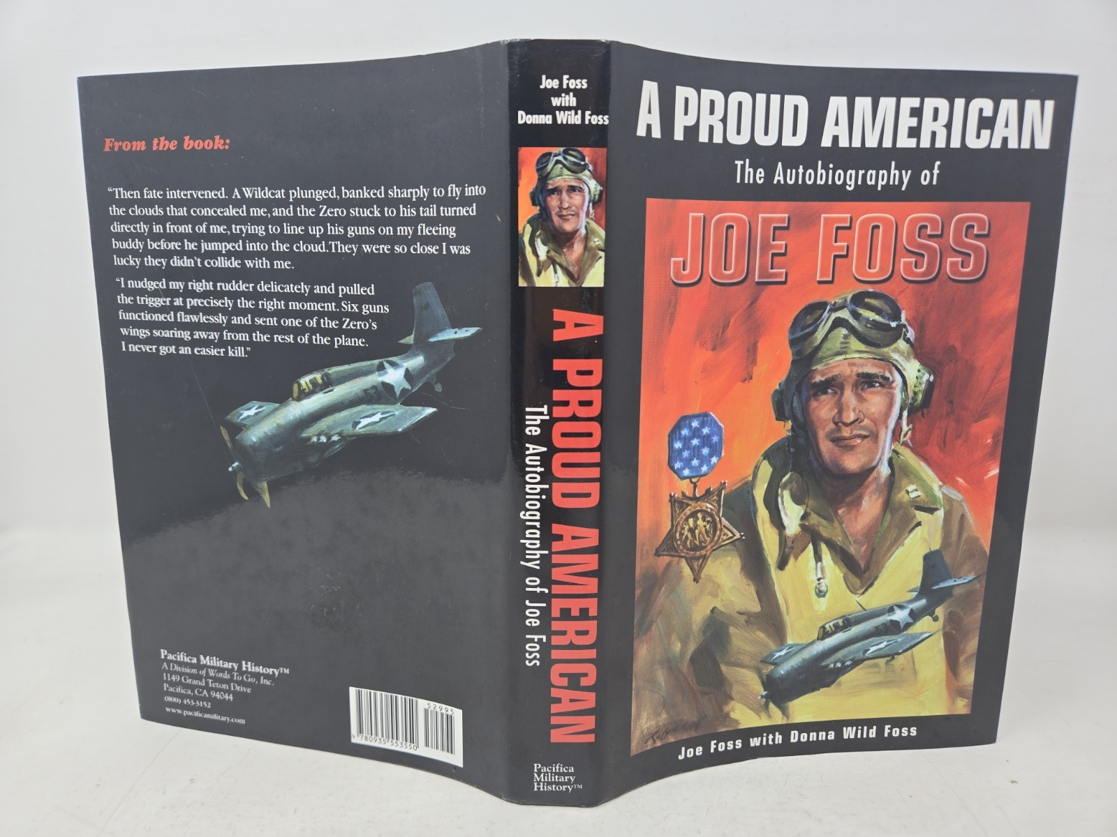 Proud American : The Autobiography of Joe Foss INSCRIBED Medal of Honor Winner