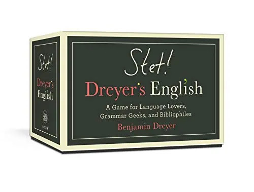 Stet! Dreyer’s English: A Game for Language Lovers, Grammar Geeks, and Bibliophi