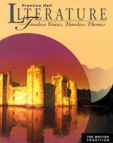 Prentice Hall Literature the British Tradition – Hardcover – ACCEPTABLE