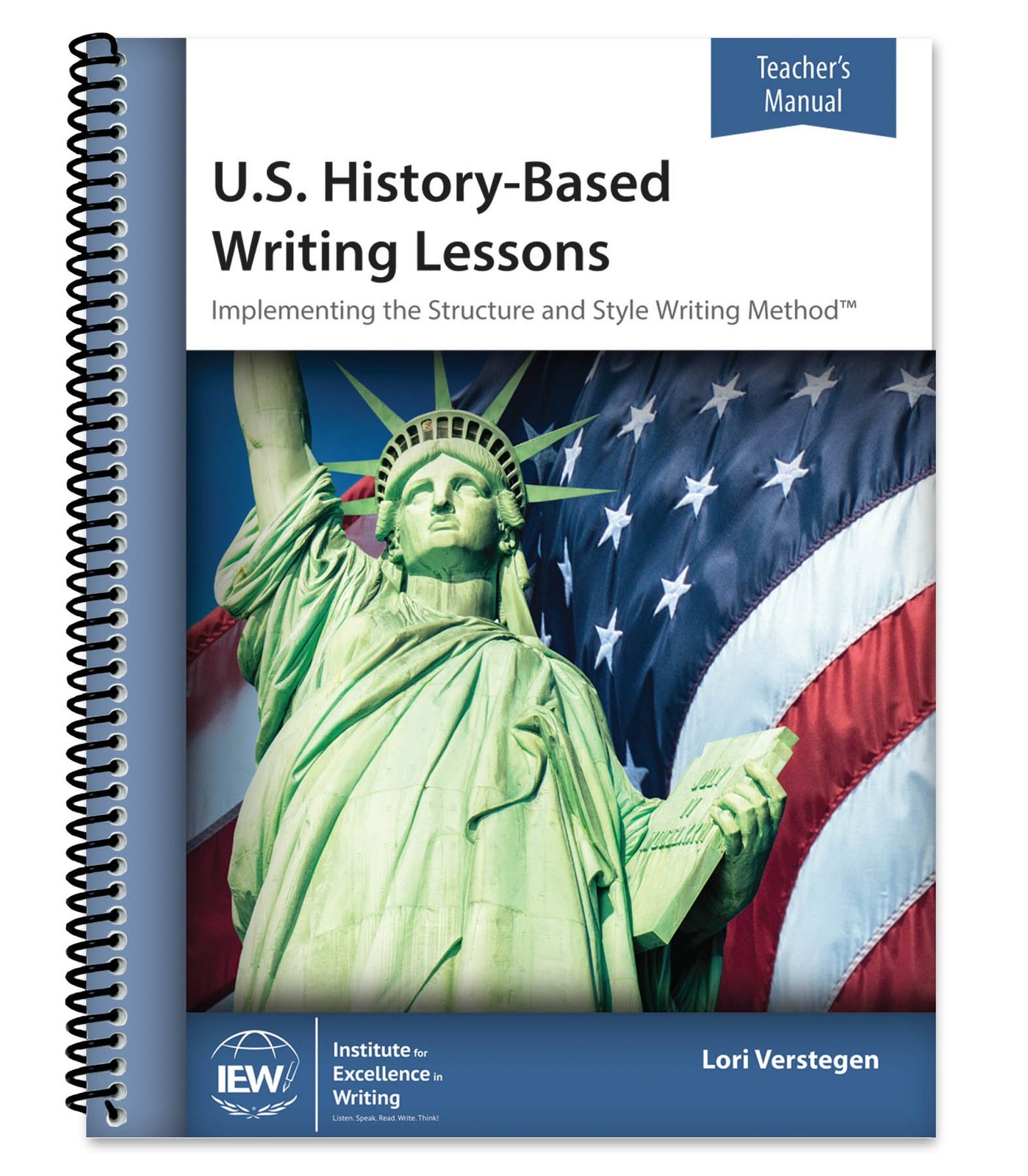 U.S. History-Based Writing Lessons [Teacher’s Manual only]