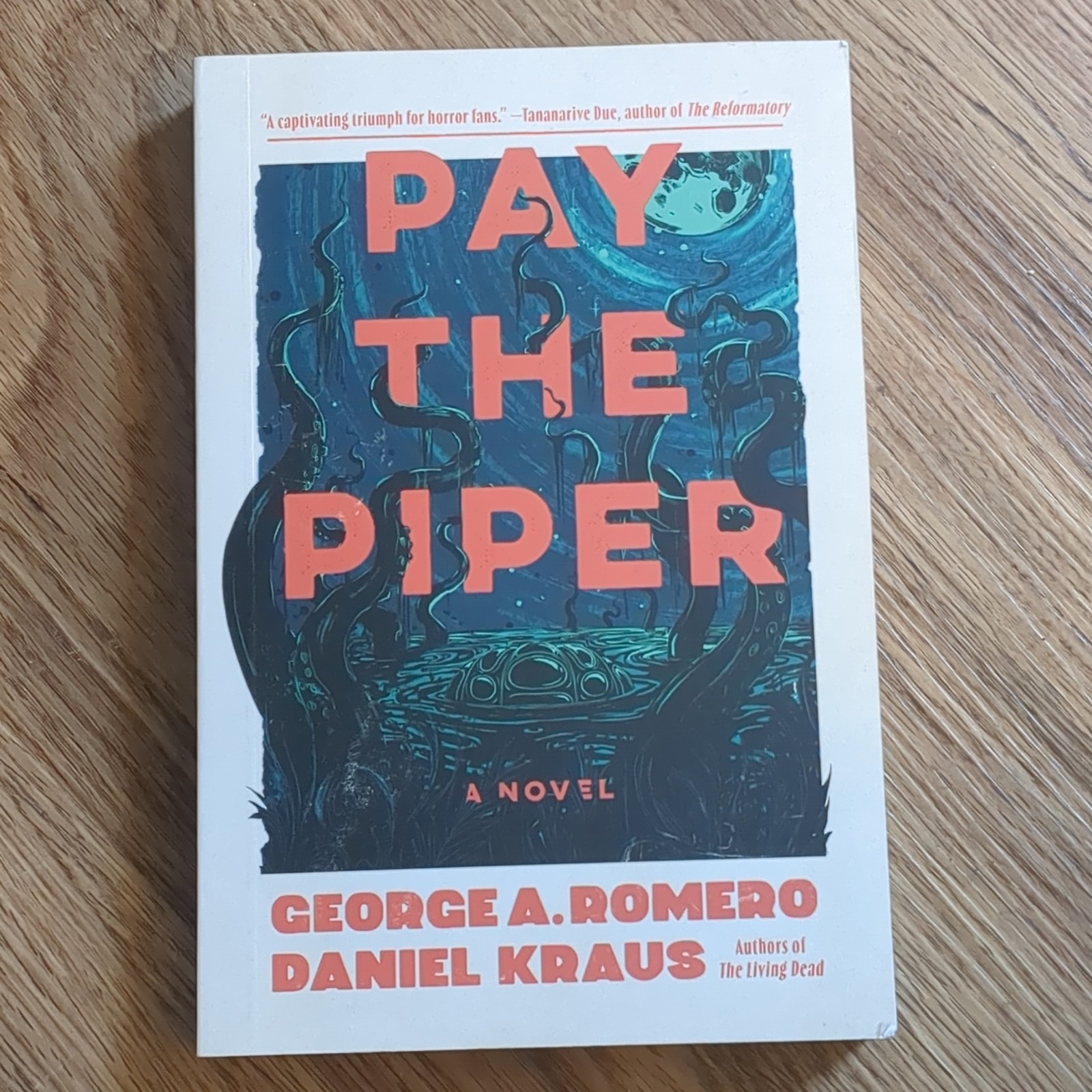 Pay the Piper by George A. Romero & Daniel Kraus, Horror Novel, Paperback 2024