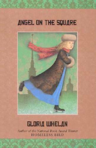 Angel on the Square (Russian Saga) – Paperback By Whelan, Gloria – GOOD