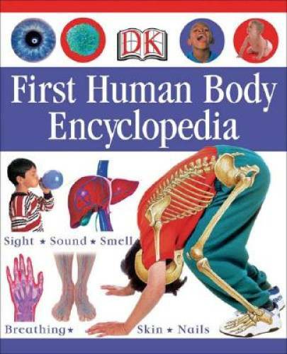 First Human Body Encyclopedia (Dk First Reference Series) – Hardcover – GOOD