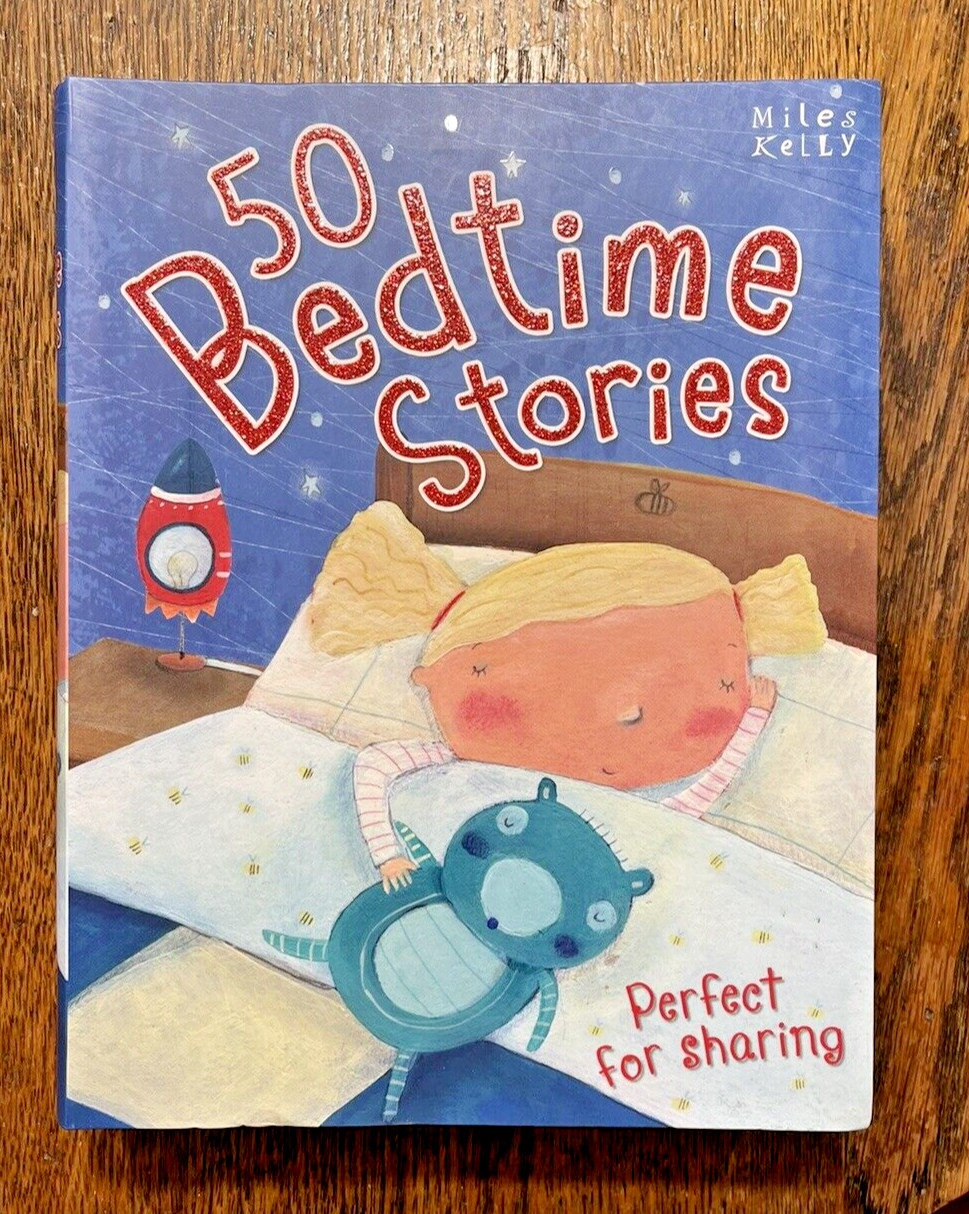 50 Bedtime Stories by Miles Kelly Paperback Book 512 Pages Like New Condition