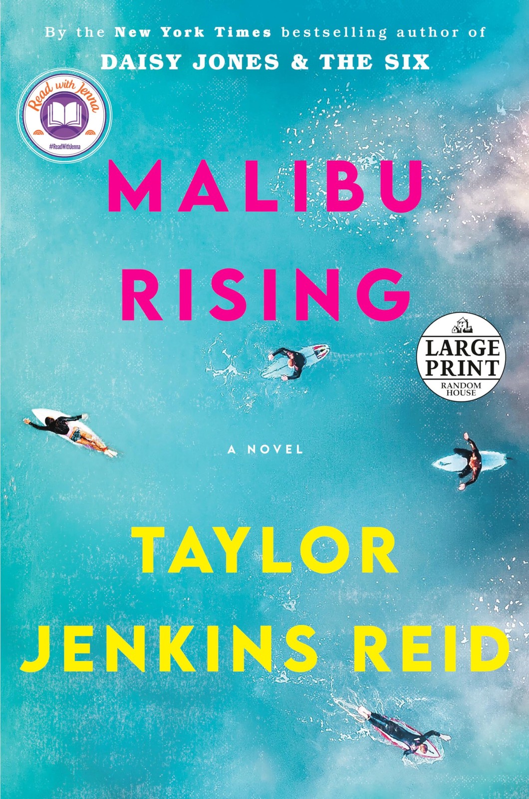 Malibu Rising: A Read with Jenna Pick: A Novel (Random House Large Print)