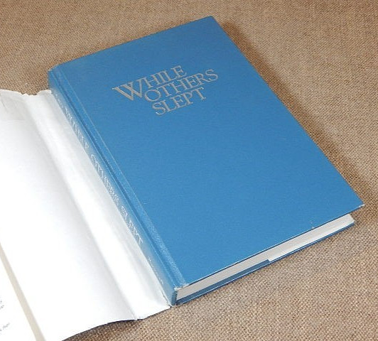 While Others Slept : Autobiography and Journal of Ellis Reynolds Shipp
