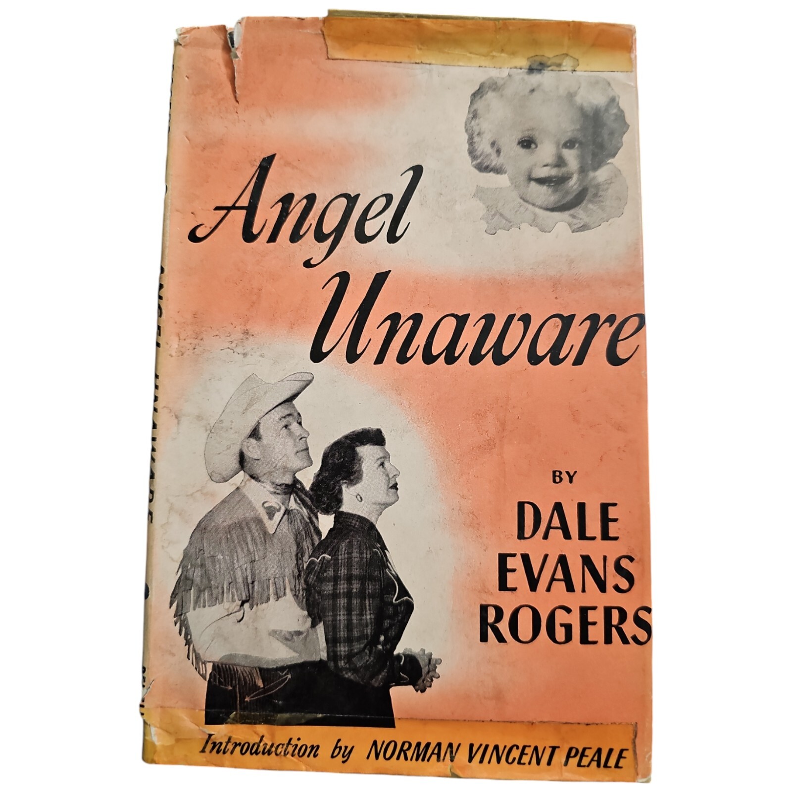 Angel Unaware By Dale Evans Rogers Hardcover Dust Jacket 1953