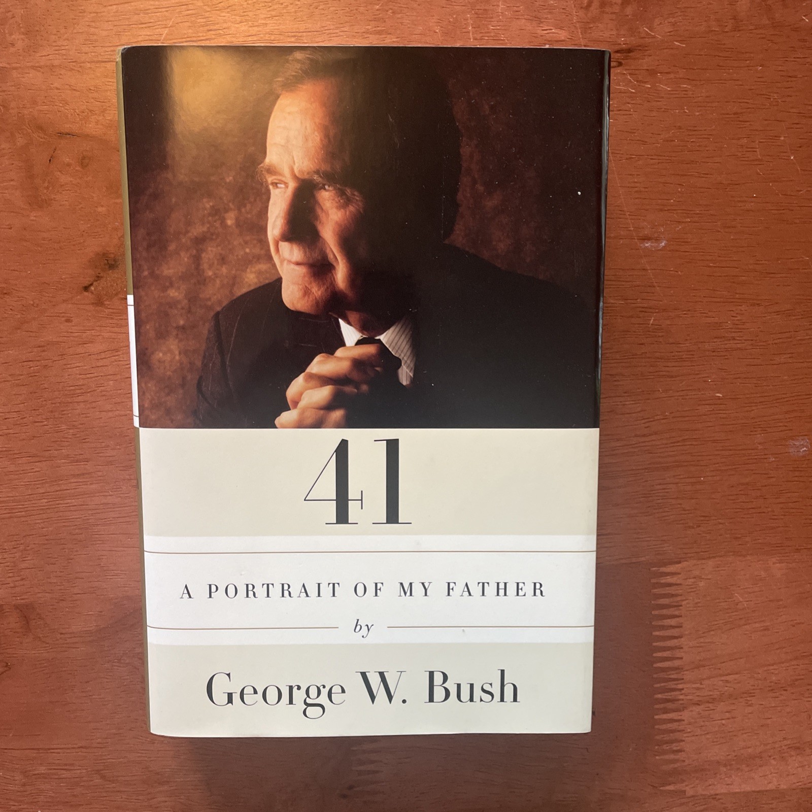 41: A Portrait of My Father by George W. Bush (2014 Hardcover First Edition) VG