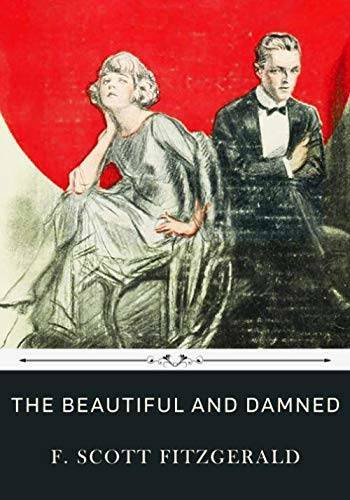 The Beautiful and Damned by F Scott Fitzgerald – Paperback – GOOD