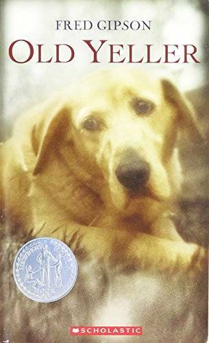 Old Yeller – Mass Market Paperback By Fred Gipson – VERY GOOD