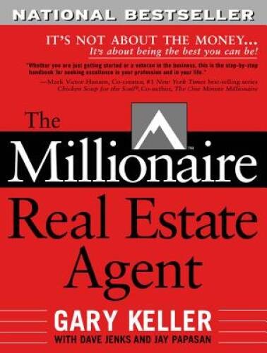 The Millionaire Real Estate Agent: It’s Not About the Money…It’s About – GOOD
