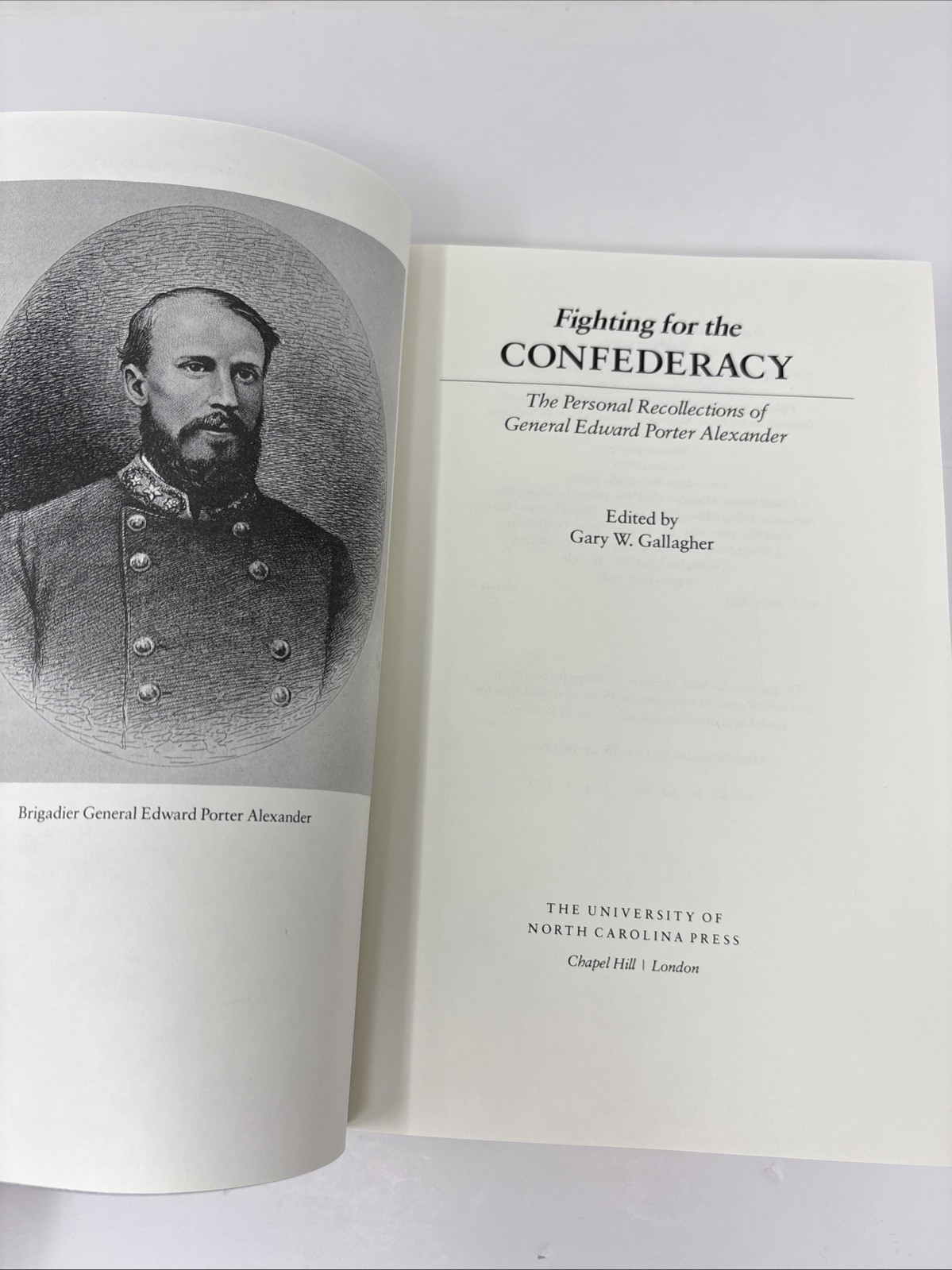 Fighting for Confederacy Personal Recollections General Edward Porter Alexander