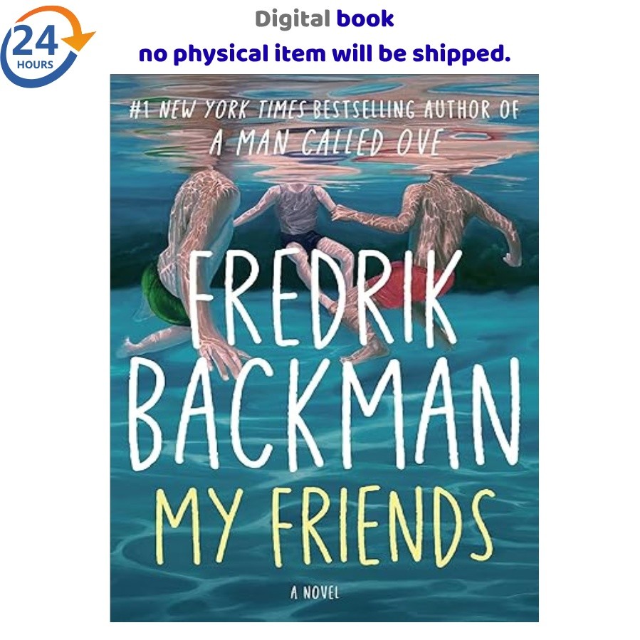 My Friends: A Novel, Fredrik Backman 2026