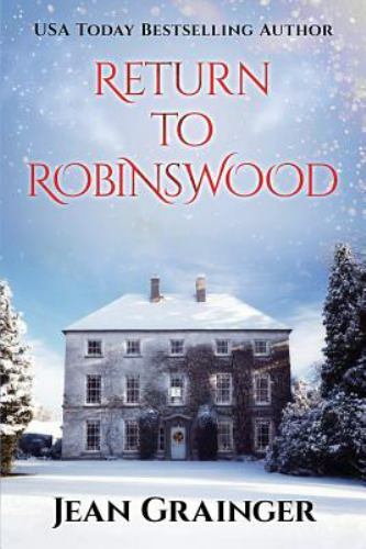 Return to Robinswood: An Irish family saga. (The Robinswood Story) – GOOD