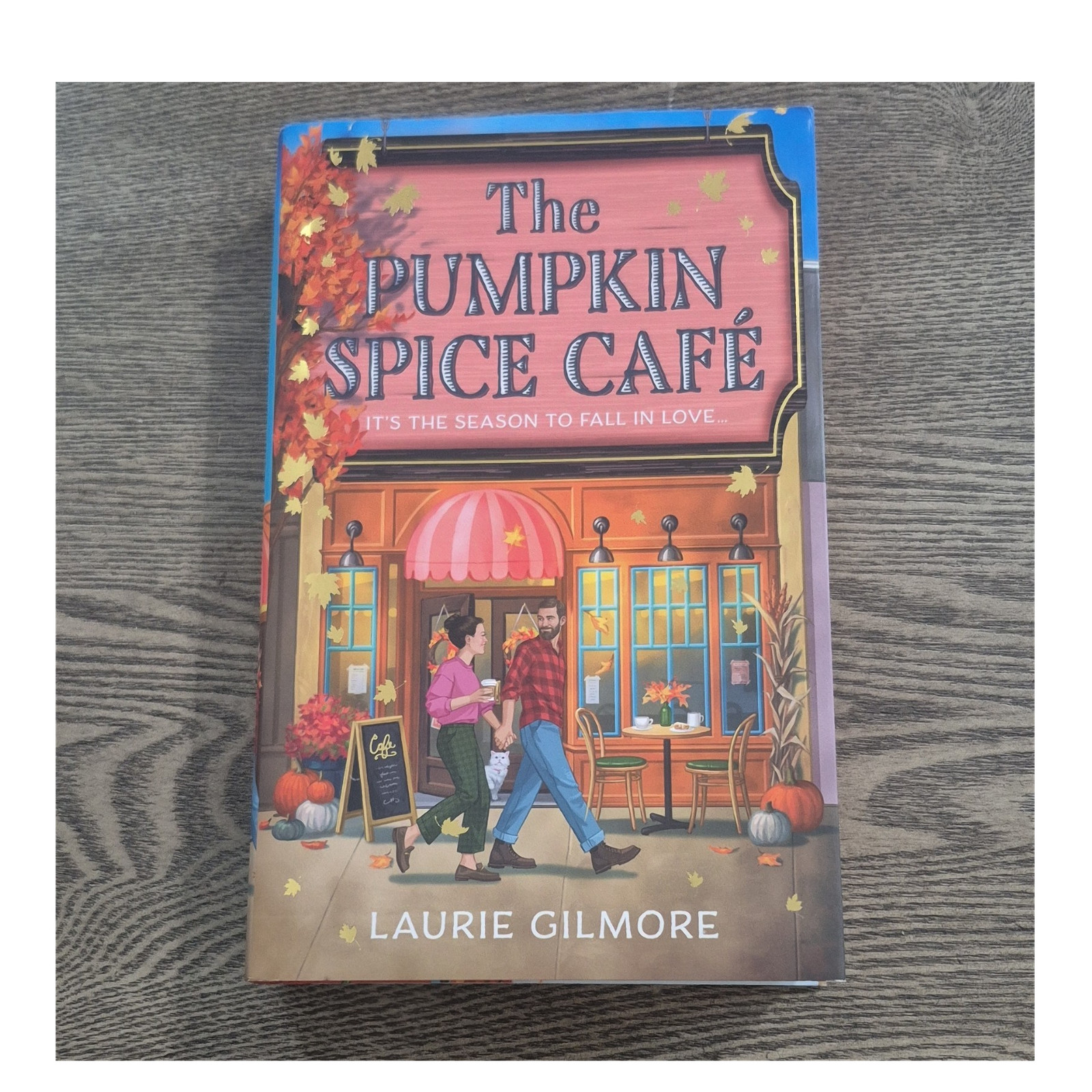 The Pumpkin Spice Café by Laurie Gilmore Hardcover Romance with Dust Jacket