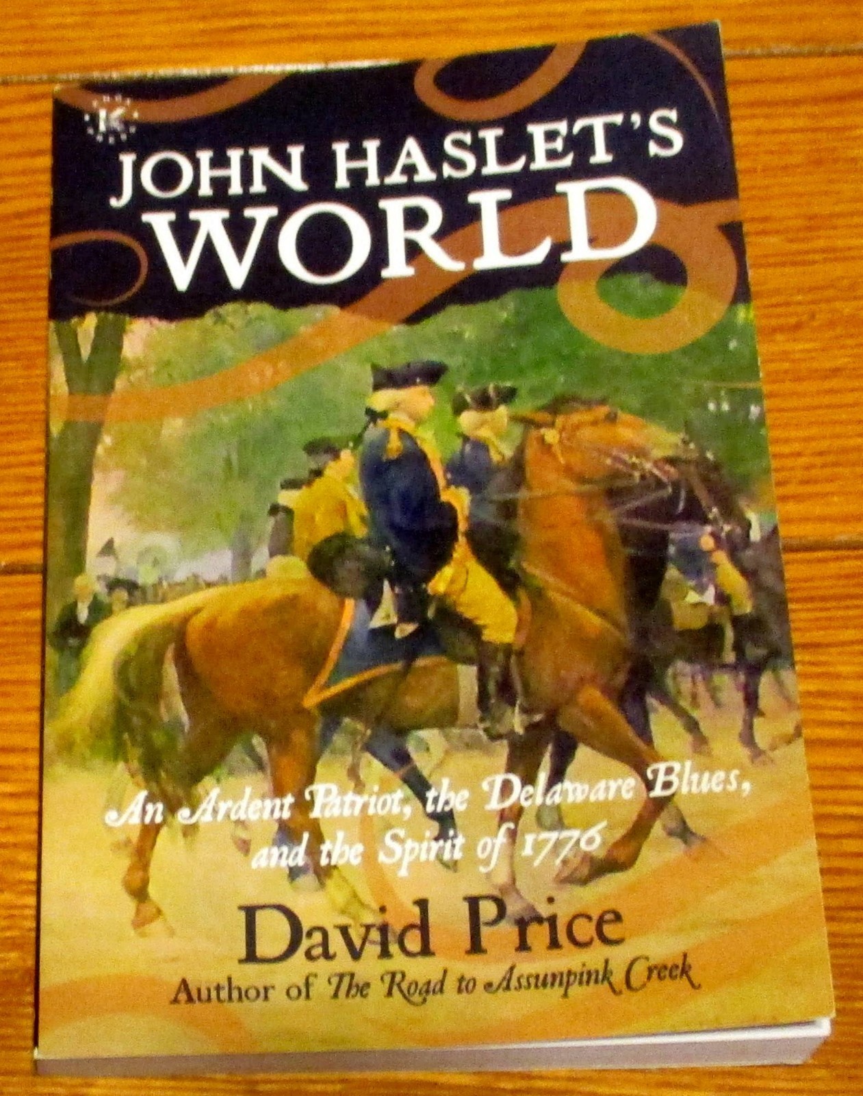 2020 John Haslet’s World by David Price SIGNED Trade Paperback Book