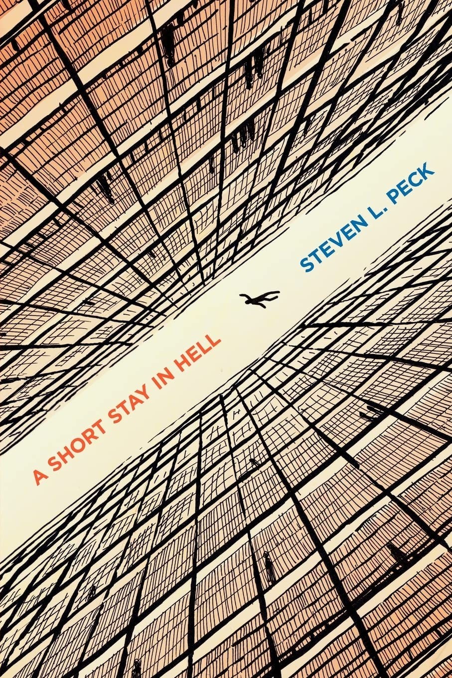 A Short Stay in Hell Steven L. Peck Paperback – 23 March 2012