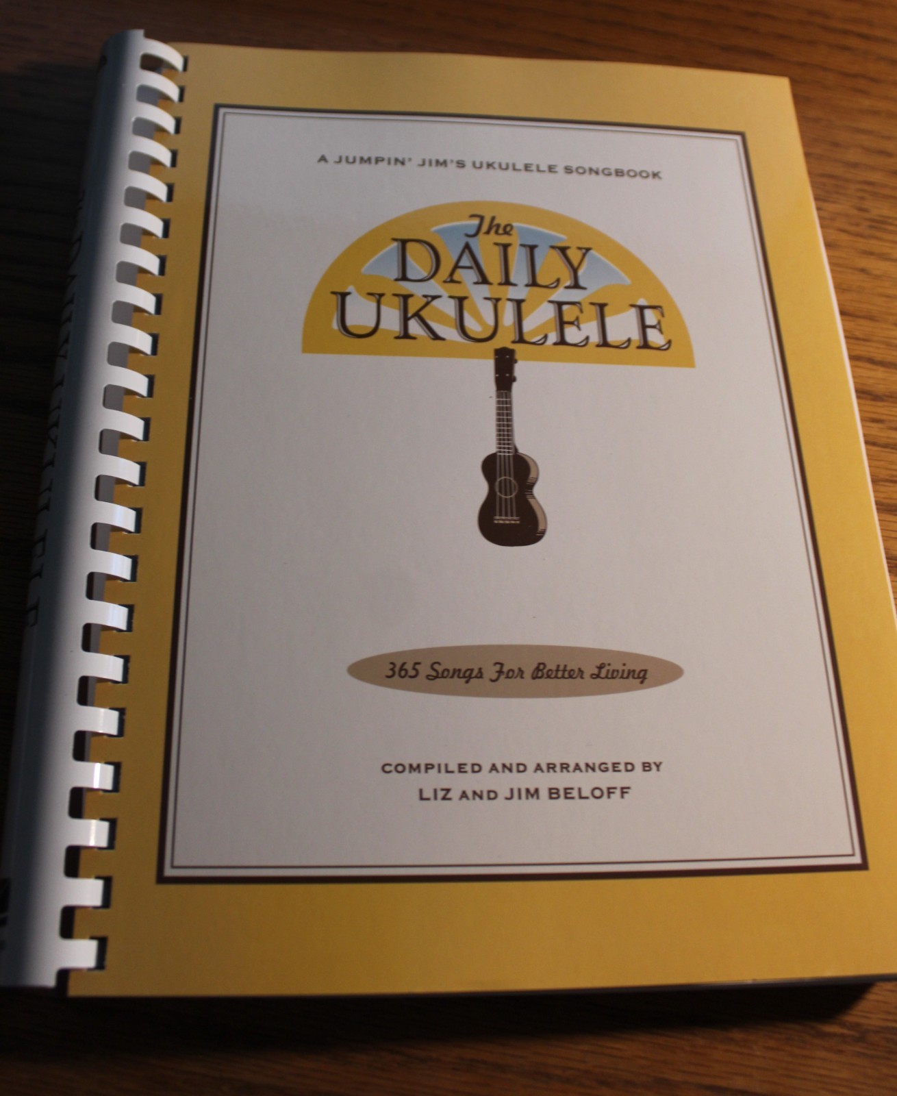 The Daily Ukulele 365 songs for better living Liz and Jim Beloff NEW