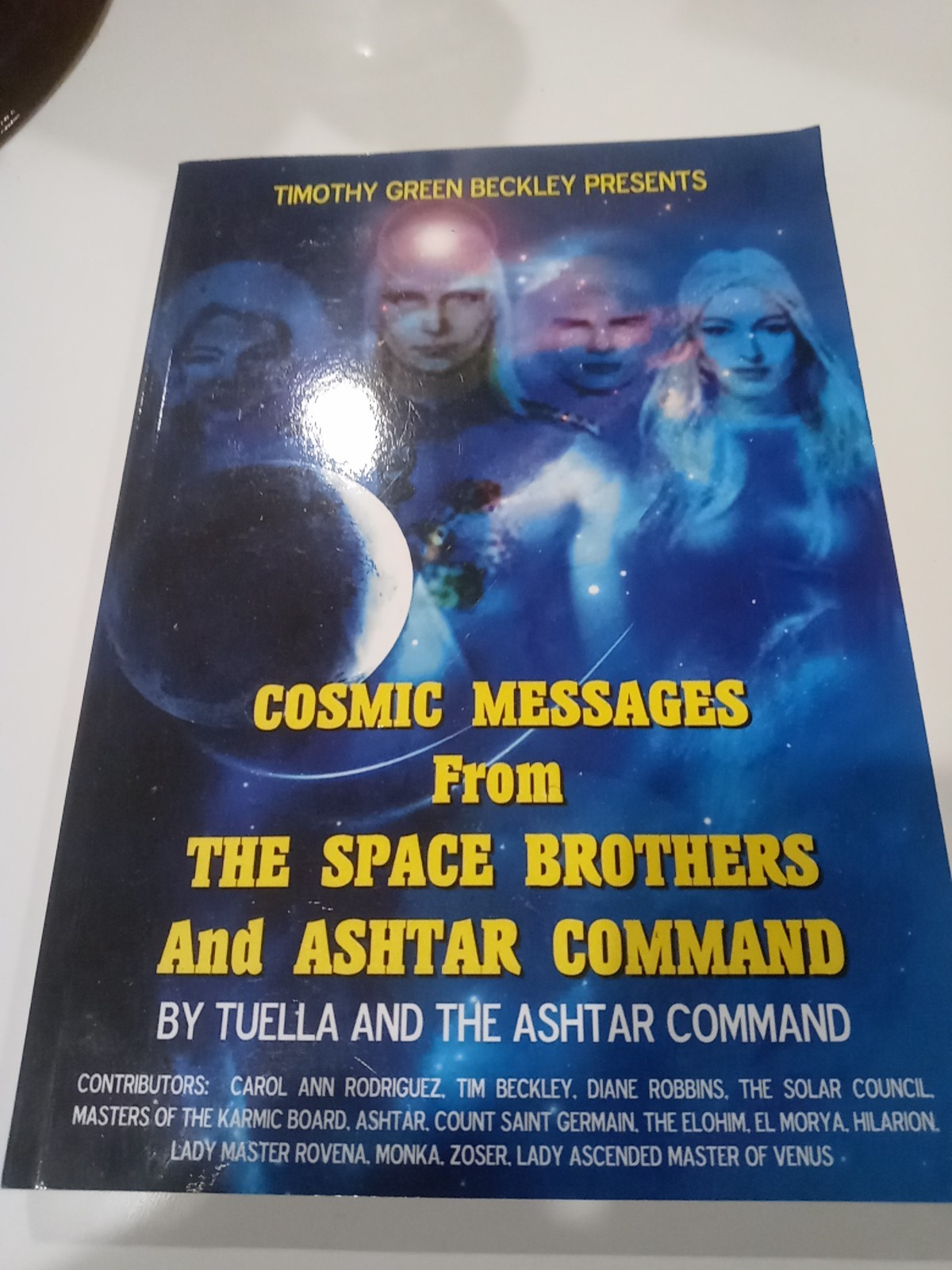 Cosmic Messages From The Space Brothers And Ashtar Command tuella