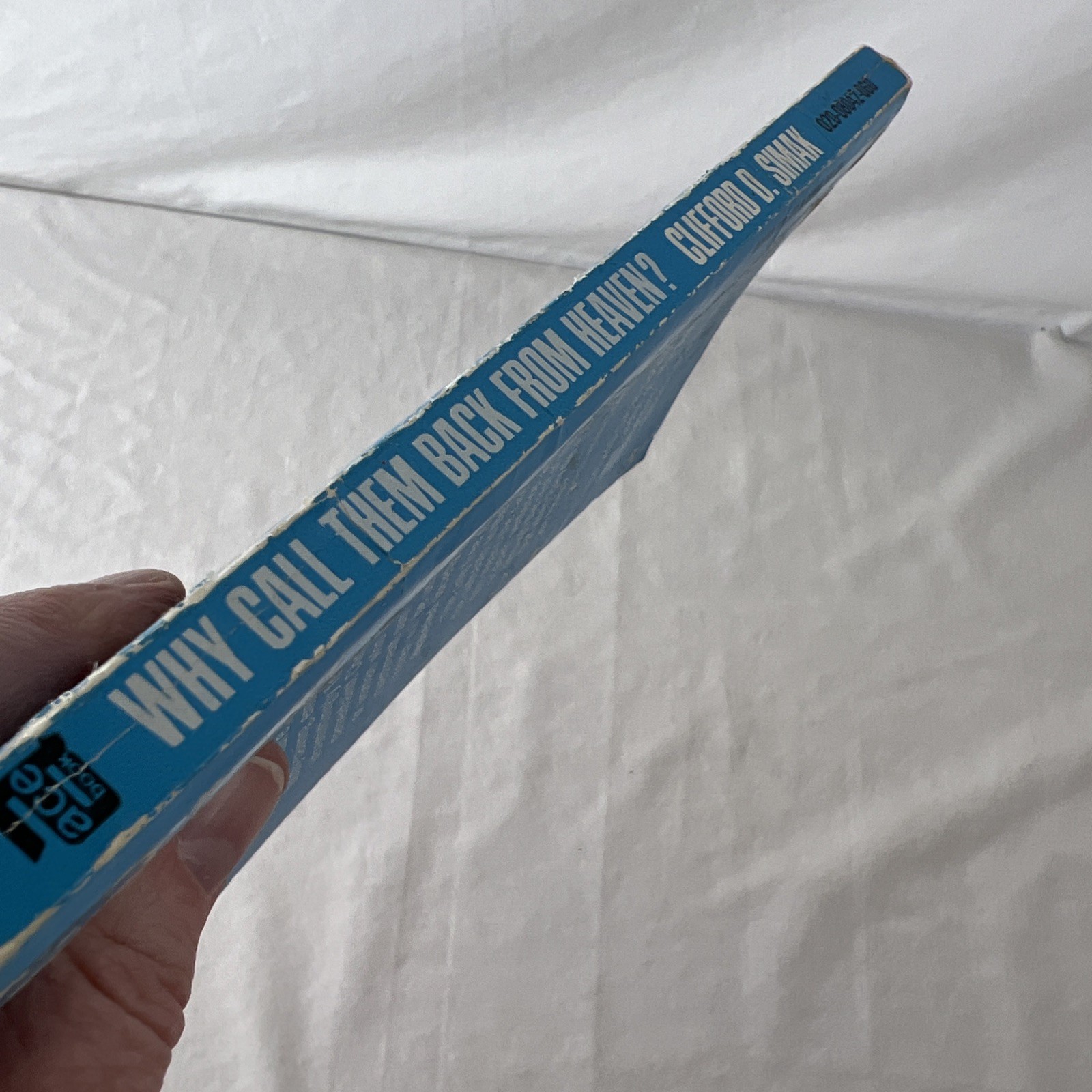 Why Call Them Back From Heaven – Clifford D. Simak – Ace Publishing – 1967