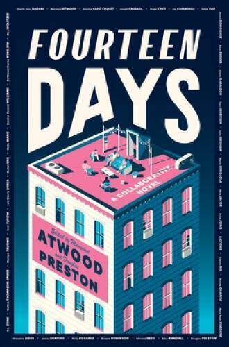 Fourteen Days: A Novel – Hardcover By Atwood, Margaret – GOOD
