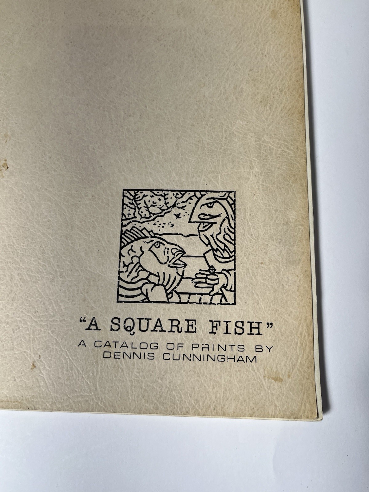 RARE Dennis Cunningham A SQUARE FISH Catalog of Prints 1981-1983 Oregon Artist