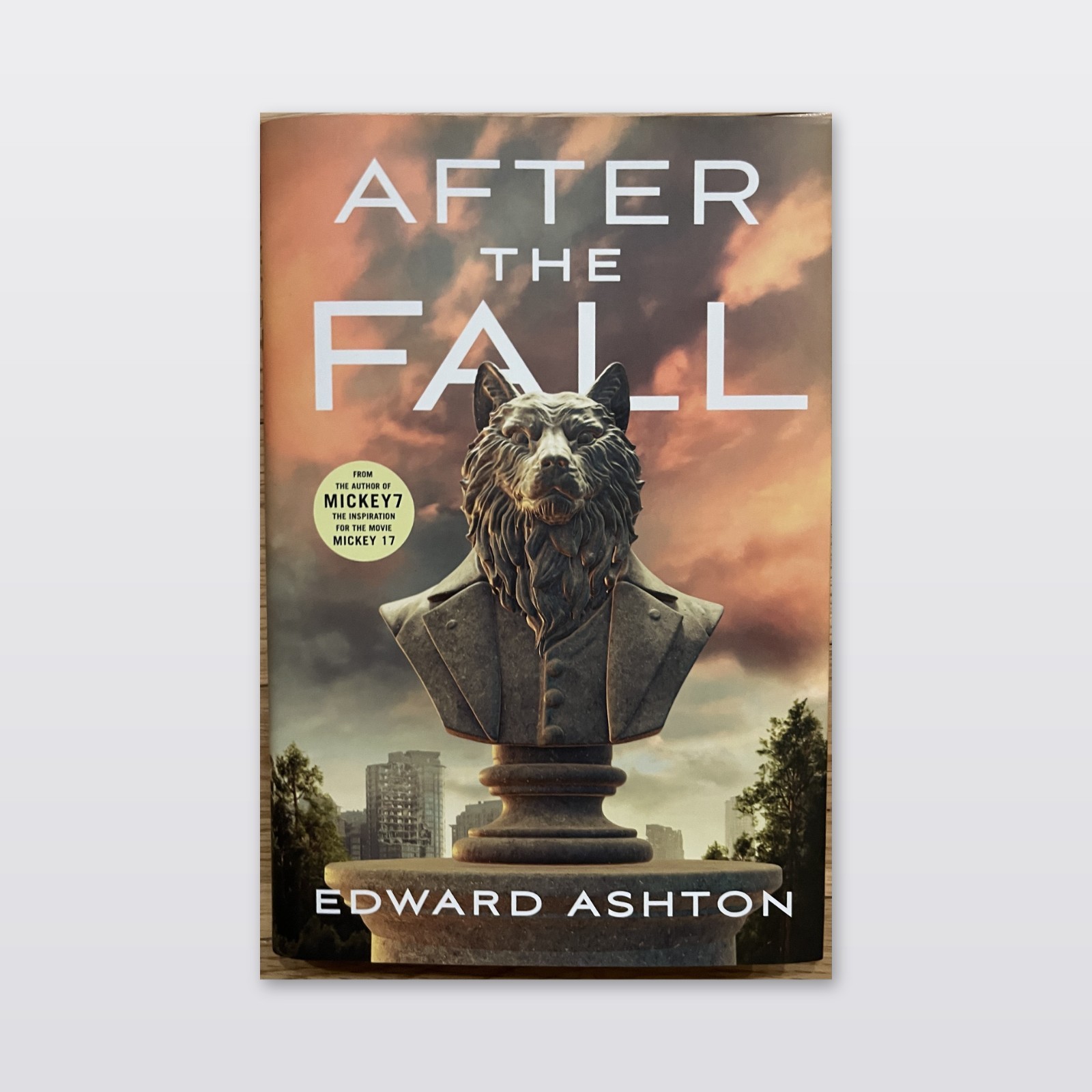 After the Fall by Edward Ashton Hardcover Sci-Fi Novel Mickey7 Author Brand New