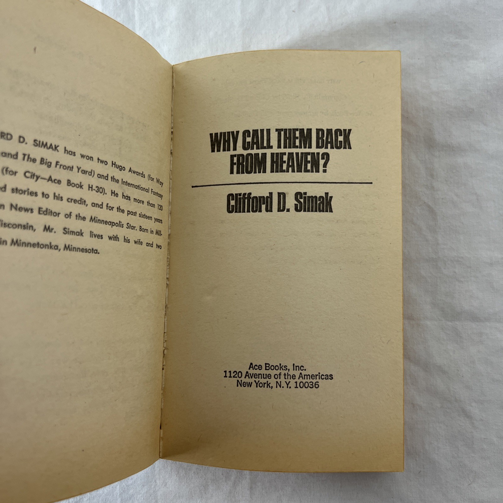 Why Call Them Back From Heaven – Clifford D. Simak – Ace Publishing – 1967