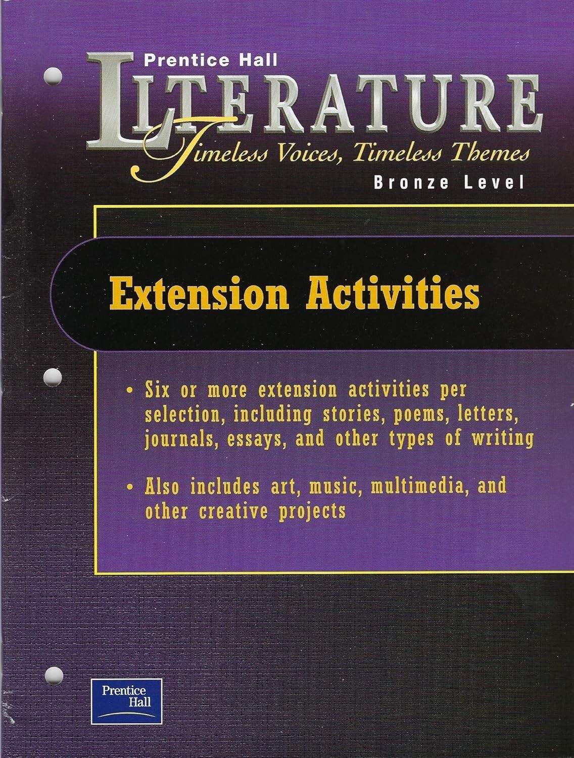 Prentice Hall Literature Bronze Extension Activities 2000 0130623903