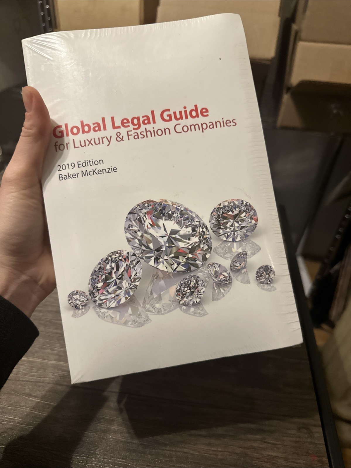 NEW SEALED GLOBAL LEGAL GUIDE FOR LUXURY & FASHION COMPANIES 2019 EDITION BOOK