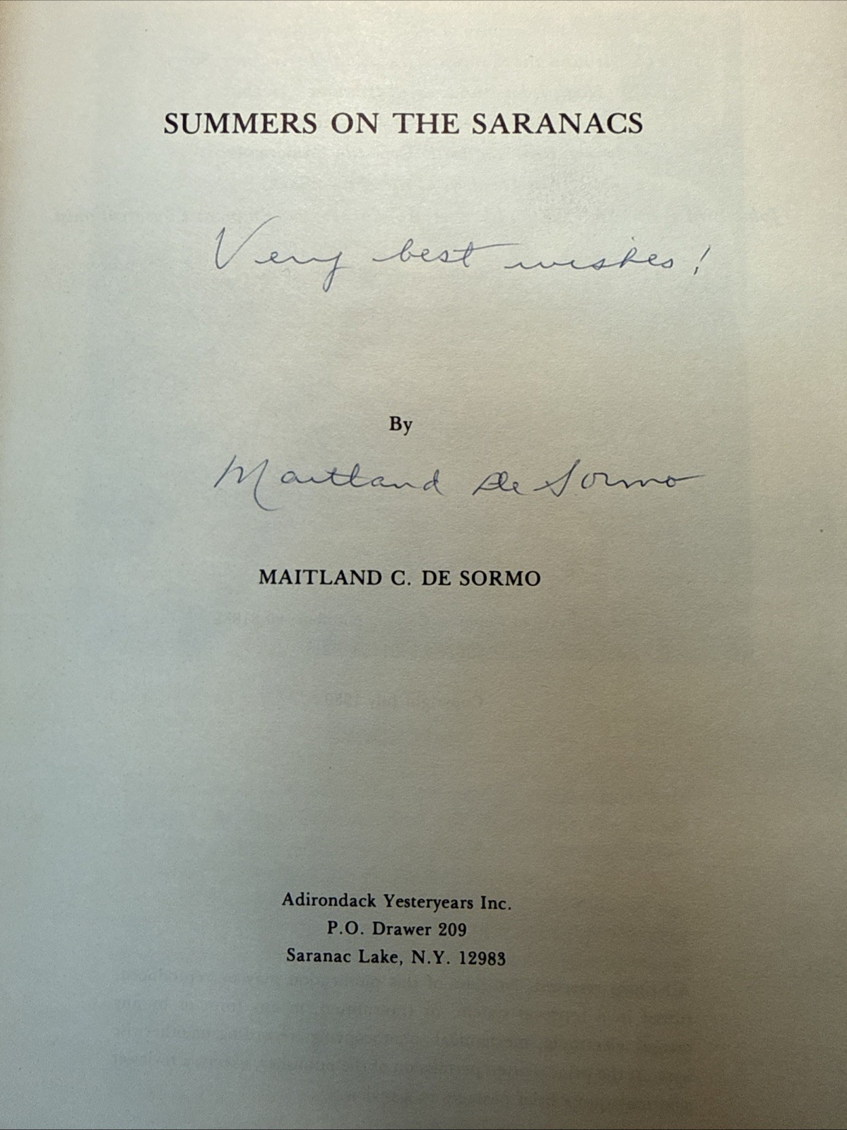 Summers on the Saranacs SIGNED Maitland De Sormo 1980 1st HC DJ Adirondack Histo